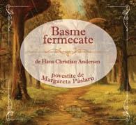 Basme fermecate (audiobook)