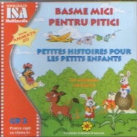 Basme mici pentru pitici (CD1, pentru copii cu varsta 6+)- ROMANA - GERMANA