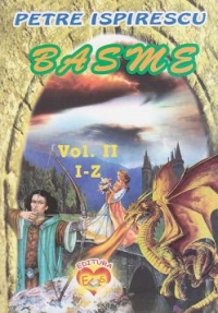 Basme (volumul II I-Z)