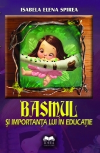 Basmul si importanta lui in educatie