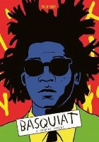 Basquiat: Graphic Novel