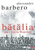 BATALIA. ASA A FOST LA WATERLOO