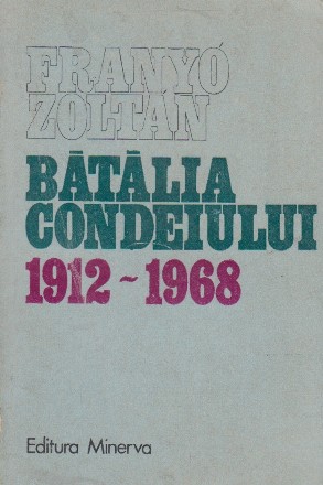 Batalia Condeiului - Articole si cronici (1912-1968)