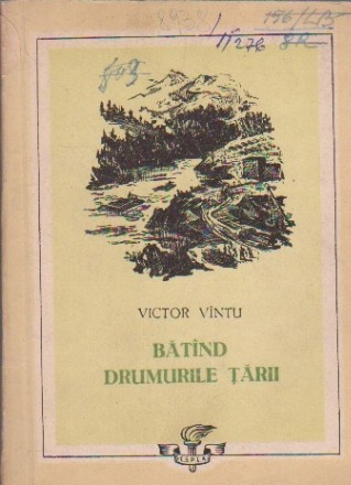 Batind drumurile tarii