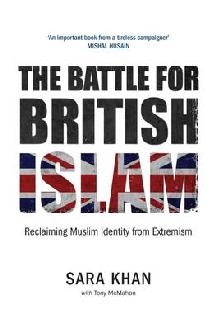 Battle for British Islam: Reclaiming Muslim Identity from Ex