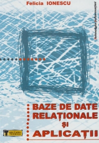 Baze de date - relationale si aplicatii