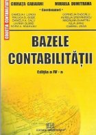 BAZELE CONTABILITATII EDITIA REVIZUITA ADAUGITA