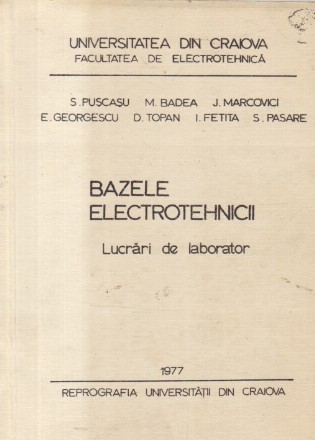 Bazele Electrotehnicii - Lucrari de laborator