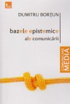 Bazele epistemice ale comunicarii