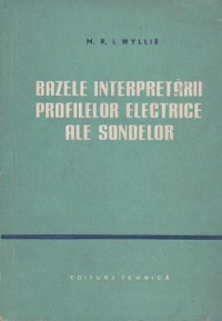 Bazele interpretarii profilelor electrice ale sondelor