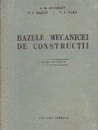 Bazele mecanicei de constructii - Pentru uz intern (Traducere dion limba rusa)