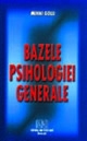 Bazele psihologiei generale