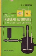 Bazele reglarii automate proceselor chimice