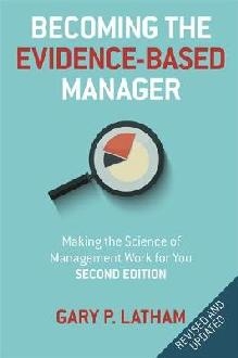 Becoming the Evidence-Based Manager