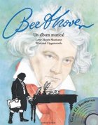 BEETHOVEN - UN ALBUM MUZICAL (cu CD muzical)