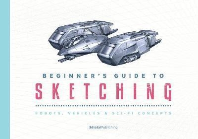 Beginner's Guide to Sketching