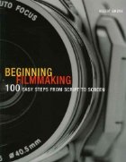 Beginning Filmmaking