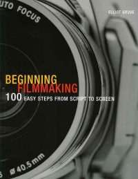 Beginning Filmmaking