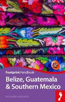 Belize, Guatemala & Southern Mexico