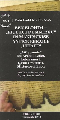 Ben Elohim - Fiul lui Dumnezeu in manuscrise antice ebraice uitate