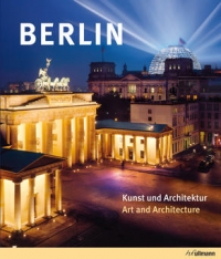 Berlin. Kunst und Architektur - Art and Architecture