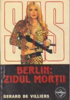 Berlin: zidul mortii