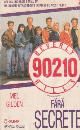 Beverly Hills 90210 fara secrete