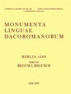 BIBLIA 1688 (MONUMENTA LINGUAE DACOROMANORUM)