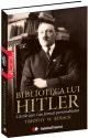 Biblioteca lui Hitler.Cartile care i-au transformat personalitatea