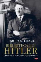 Biblioteca lui Hitler Cartile care