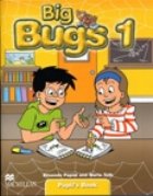 Big Bugs 1 Pupil s Book