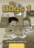 Big Bugs 1 Teacher s Book