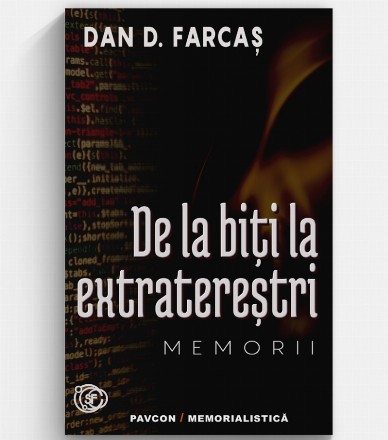 De la biţi la extratereştri : memorii