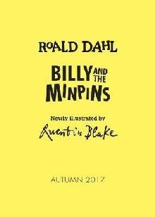 Billy and the Minpins (illustrated by Quentin Blake)