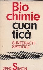 Biochimie cuantica si interactii specifice