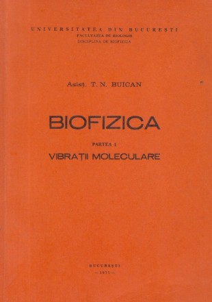 Biofizica, Partea I - Vibratii moleculare