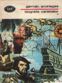 Biografia Caraibelor, volumele I si II