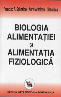 Biologia alimentatiei si alimentatia fiziologica