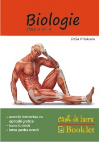 Biologie - caiet de lucru pentru clasa a 7-a