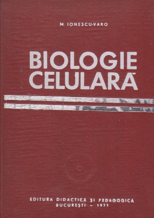 Biologie celulara - Citohistofiziologie animala