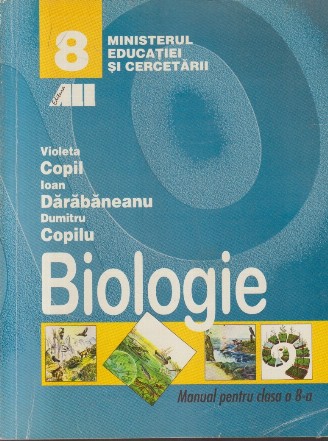 BIOLOGIE. MANUAL PENTRU CLASA a VIII-a (COPIL VIOLETA)