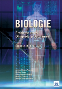 Biologie - Probleme pentru olimpiada si bacalaureat (clasele IX, X, XI, XII)