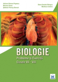 Biologie. Probleme si exercitii (clasele VII - VIII)