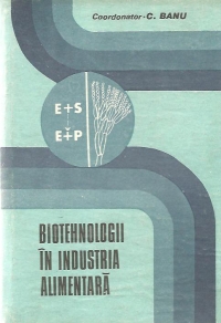 Biotehnologii in industria alimentara (Folosirea enzimelor  si microorganismelor in industria alimentara)