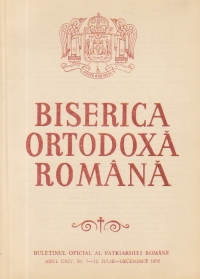 Biserica Ortodoxa Romana - Buletinul Oficial al Patriarhiei Romane, Nr. 7-12, Iulie-Decembrie/1996