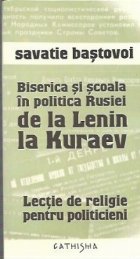 Biserica scoala politica Rusiei Lenin