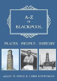 A-Z of Blackpool