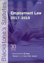 Blackstone\'s Statutes on Employment Law 2017-2018