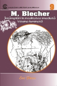 Nr. 9 - M. Blecher - Intamplari in irealitatea imediata. Vizuina