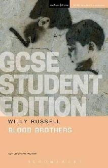 Blood Brothers GCSE Student Edition